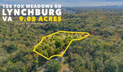 Photo #2 of 108 Fox Meadows Road, Lynchburg, VA 9.1 acres