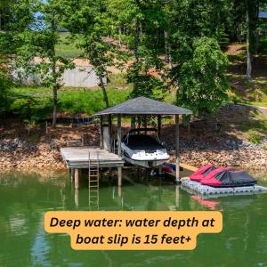 Water depth at boat slip is 15 feet+