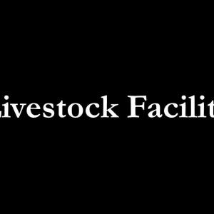 Livestock Facility